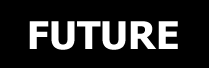 FUTURE